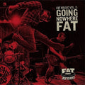 the album cover for Fat Music 8: Going Nowhere Fat / Various - Fat Music 8: Going Nowhere Fat [Vinyl]