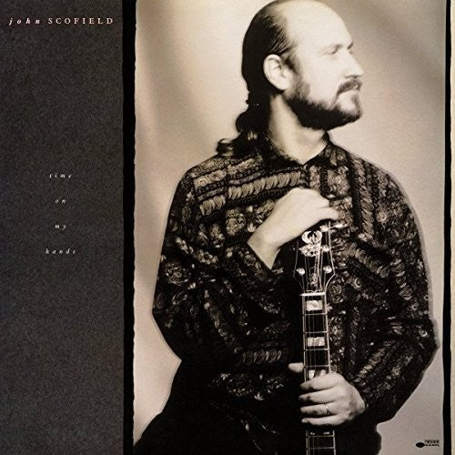 the album cover for John Scofield - Time On My Hands [Vinyl]