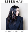 the album cover for Vanessa Carlton - Liberman [Vinyl]
