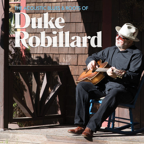 the album cover for Duke Robillard - The Acoustic Blues & Roots of Duke Robillard