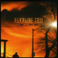 the album cover for Alkaline Trio - Maybe I'll Catch Fire