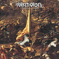 the album cover for Forced Order - Vanished Crusade