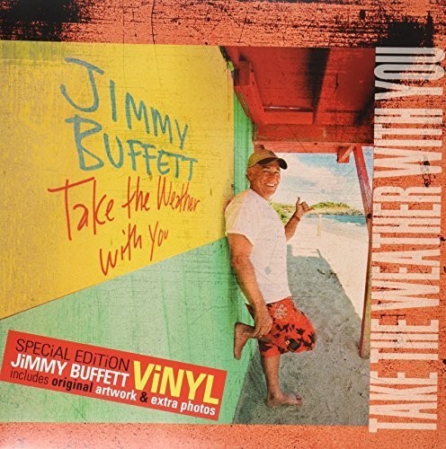the album cover for Jimmy Buffett - Take the Weather with You