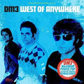 the album cover for Dm3 - West of Anywhere