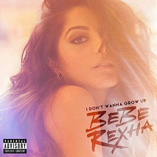 the album cover for Bebe Rexha - I Don't Wanna Grow Up