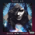 the album cover for Tove Lo - Queen Of The Clouds [Deluxe]
