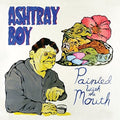 the album cover for Ashtray Boy - Painted with the Mouth