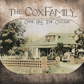 the album cover for The Cox Family - Gone Like the Cotton
