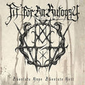 the album cover for Fit For An Autopsy - Absolute Hope Absolute Hell