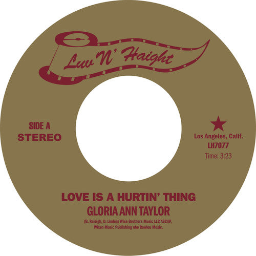 the album cover for Gloria Ann Taylor - Love Is A Hurtin' Thing / Brother Less Than A Man