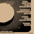 the album cover for Max Eastley / Bailey,Derek / Coum / Feminist - Another Evening at Logos 1974/79/81