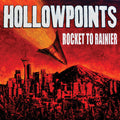 the album cover for Hollowpoints - Rocket to Rainier