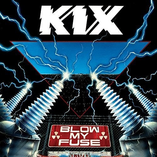 the album cover for Kix - Blow My Fuse [Limited Edition] [180 Gram] (Aniv)