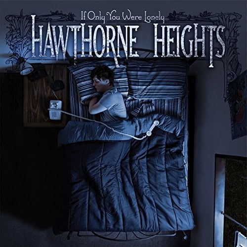 the album cover for Hawthorne Heights - If Only You Were Lonely [Vinyl]