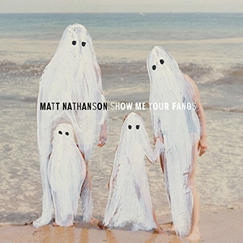 the album cover for Matt Nathanson - Show Me Your Fangs