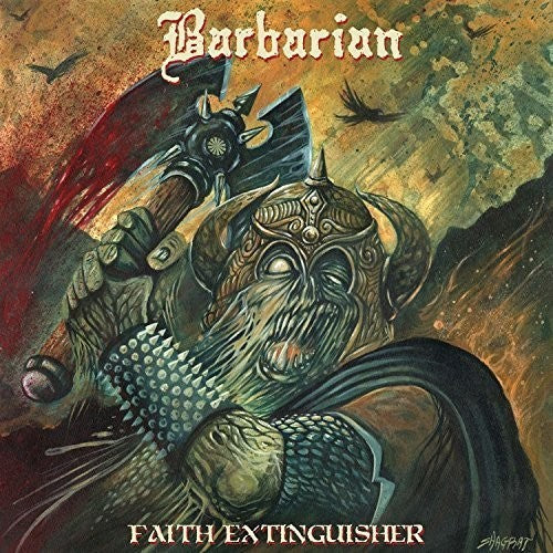 the album cover for Barbarian - Faith Extinguisher