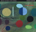 the album cover for Leo Smith Wadada & Lindberg,John - Celestial Weather