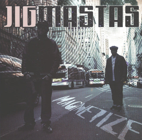 the album cover for Jigmastas Dj Spinna & Kriminul - Magnetize