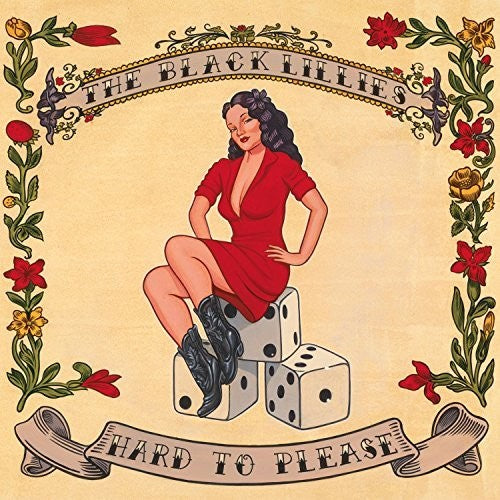 the album cover for The Black Lillies - Hard To Please [Vinyl]
