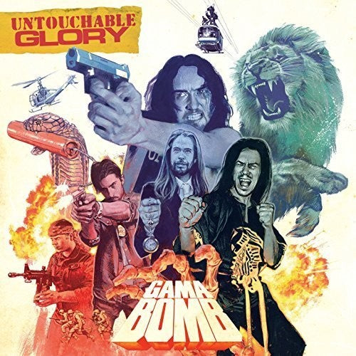 the album cover for Gama Bomb - Untouchable Glory