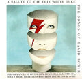 the album cover for Salute To The Thin White Duke - The Songs Of / Var - A Salute To The Thin White Duke - The Songs Of David Bowie