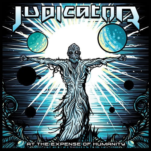 the album cover for Judicator - At the Expense of Humanity