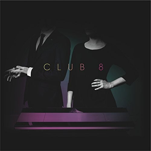 the album cover for Club 8 - Pleasure [Limited Edition Clear Vinyl]