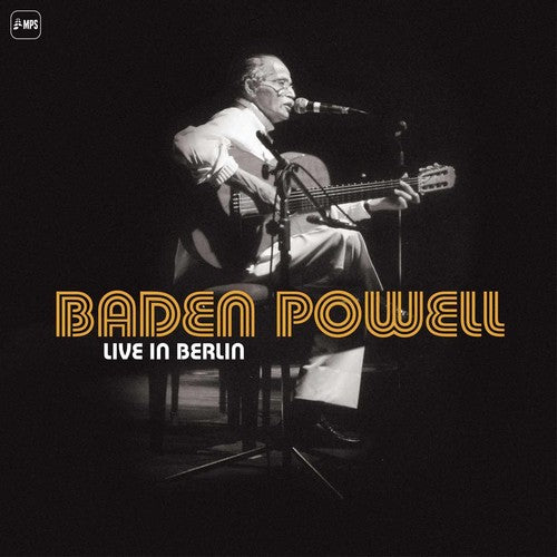 the album cover for Baden Powell - Live In Berlin
