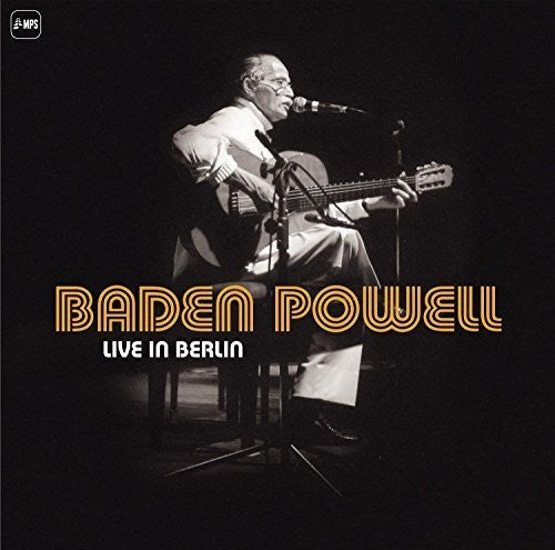 the album cover for Baden Powell - Live In Berlin (Uk)