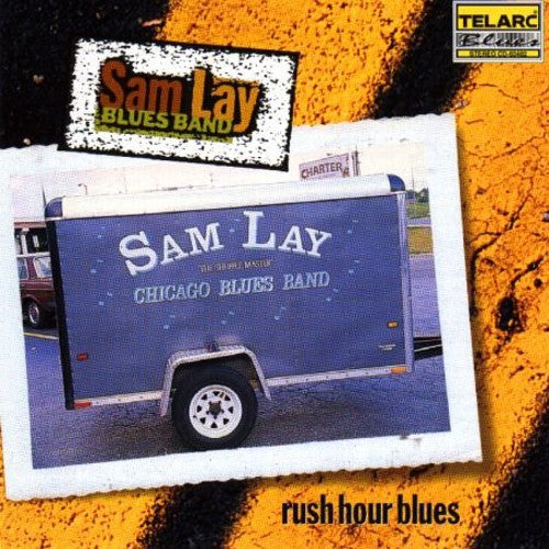 the album cover for Sam Lay Blues Band - Rush Hour Blues