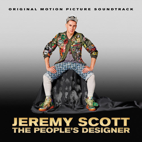 the album cover for Jeremy Scott: The People's Designer / O.S.T. - Jeremy Scott: The People's Designer (Original Soundtrack)