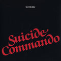 the album cover for Unknown Artist - Suicide Commando