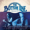 the album cover for Pete Seeger / Mcguinn,Roger - The Bottom Line Archive Series: In Their Own Words (1994)