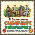 the album cover for R Crumb & His Cheap Suit Serenaders No2 - Persian Rug, Crying My Blues Away, Moana March and Other Favorites