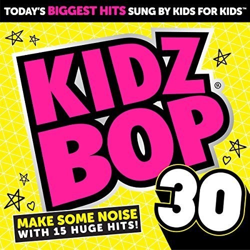 the album cover for Kidz Bop - Kidz Bop 30