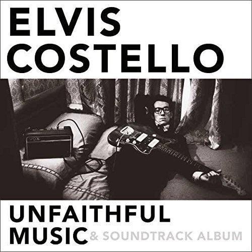 the album cover for Elvis Costello - Unfaithful Music and Soundtrack Album
