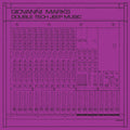 the album cover for Giovanni Marks - Double Tech Jeep Music (10in)