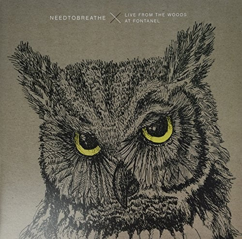 the album cover for Needtobreathe - Live From The Woods [Vinyl]