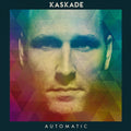 the album cover for Kaskade - Automatic