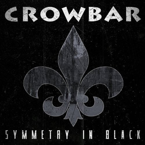 the album cover for Crowbar - Symmetry In Black [Vinyl]