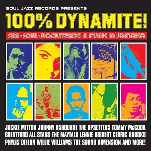 the album cover for Soul Jazz Records Presents - 100% Dynamite