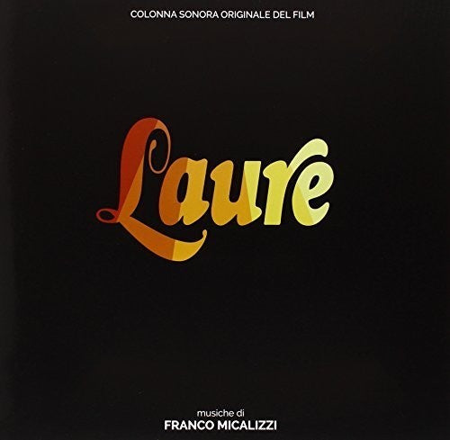 the album cover for Laure / O.S.T. - Laure (Forever Emmanuelle) (Original Motion Picture Soundtrack)