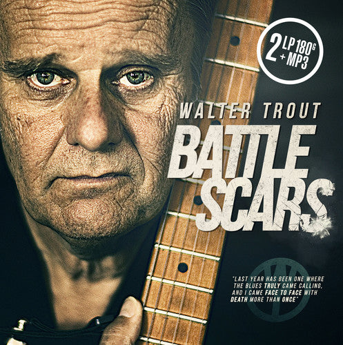 the album cover for Walter Trout - Battle Scars [Vinyl]