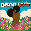 the album cover for Disco Love 4 More More More Disco & Soul Uncovered - Disco Love 4 / Various