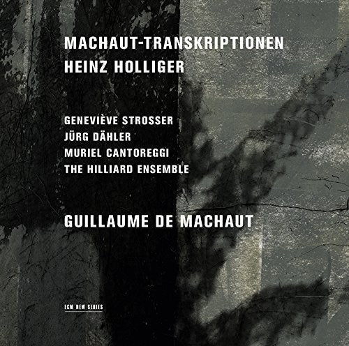 the album cover for Heinz Holliger - Machaut Transcriptions