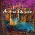 the album cover for Sanjay Chitale - American Pilgrimage