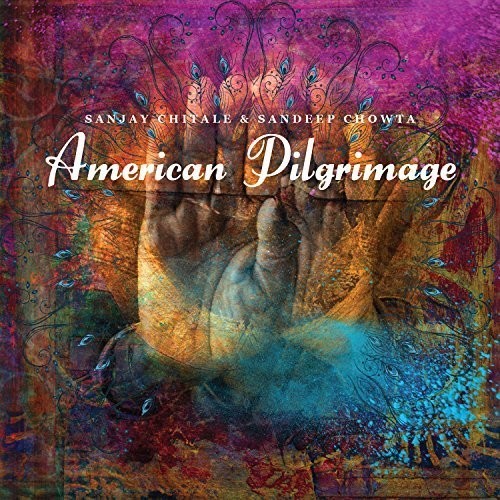 the album cover for Sanjay Chitale - American Pilgrimage