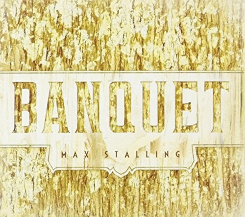 the album cover for Max Stalling - Banquet