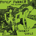 the album cover for Family Fodder - Sunday Girls (Director's Cut)
