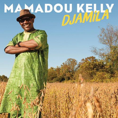 the album cover for Mamadou Kelly - Djamila